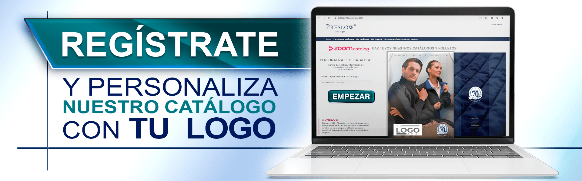 Registrate y personaliza nuestro catalogo con tu logo.